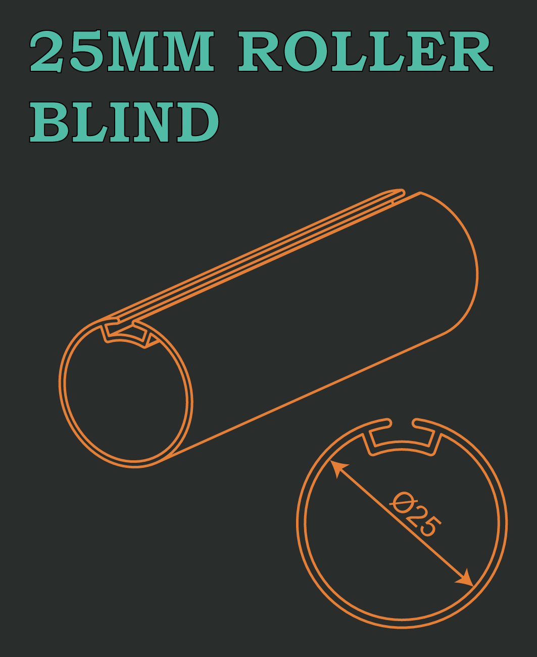 25MM ROLLER BLIND